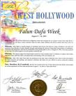 Published on 8/21/2003 Mayor Jeffrey Prang and the City Council of the City of West Hollywood acknowledge the cultural significance of Falun Dafa and proclaim August 9-16, 2003 as Falun Dafa week.
