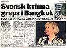 Published on 5/6/2003 瑞典媒体：瑞典人在曼谷被捕　普瑞佑未被告知被捕原因